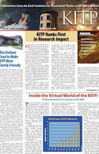 KITP Newsletter, Vol. 4, No. 1 • Spring / Summer 2008